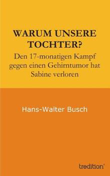 Paperback Warum Unsere Tochter? [German] Book