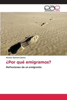 Paperback ¿Por qué emigramos? [Spanish] Book