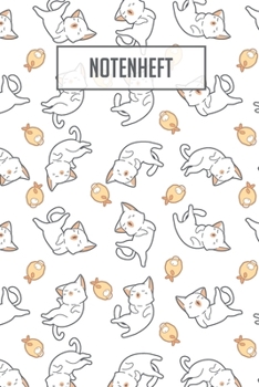 Notenheft: 100 Seiten I 8 Notensysteme pro Seite I Gre ca. Din A5 I Notenheft fr Katzenliebhaber I Ideal fr den Musikunterricht