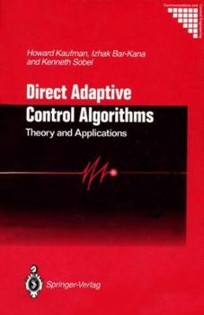 Paperback Direct Adaptive Control Algorithms:: Theory and Applications Book