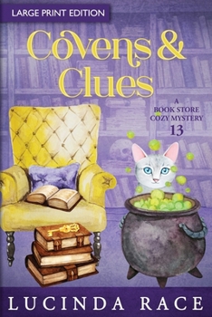 Covens & Clues : A Bookstore Cozy Mystery LP