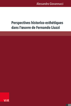 Paperback Perspectives Historico-Esthetiques Dans l'Oeuvre de Fernando Liuzzi [French] Book