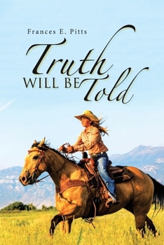 Paperback Truth Will Be Told Book