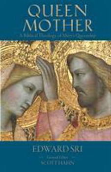 Paperback Queen Mother: A Biblical Theology of Mary's Queenship Book