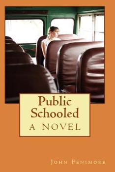 Paperback Public Schooled, a Novel Book