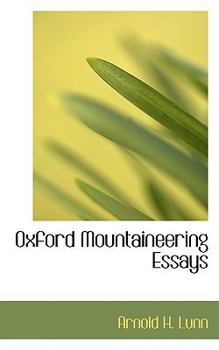 Paperback Oxford Mountaineering Essays Book