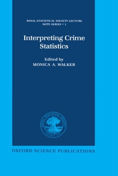 Hardcover Interpreting Crime Statistics Book