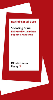 Paperback Shooting Stars: Philosophie Zwischen Pop Und Akademie [German] Book