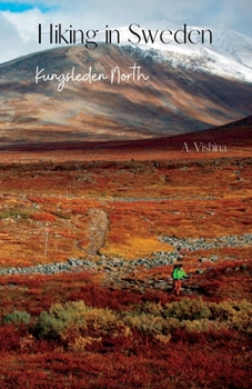 Paperback Hiking in Sweden. Kungsleden North Book