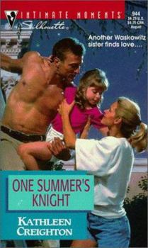 ONE SUMMER'S KNIGHT - Book #3 of the Sisters Waskowitz