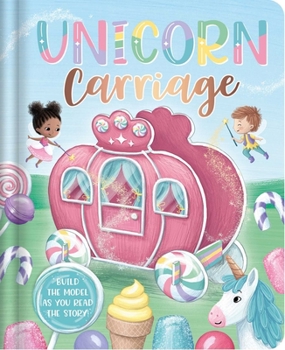 Paperback Unicorn Carriage: Build the Model as You Read the Story Book