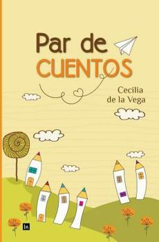 Paperback Par de cuentos [Spanish] Book
