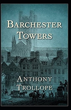 Paperback Barchester Towers Illustrated Book