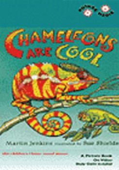 Chameleons Are Cool