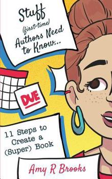 Paperback Stuff (First-time) Authors Need to Know Book