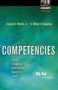 Hardcover Leverage Competencies: The Key to Financial Leadership Success (Financial Times Prentice Hall Books) Book