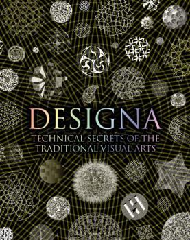 Hardcover Designa: Technical Secrets of the Traditional Visual Arts Book