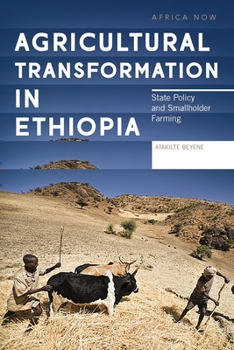 Paperback Agricultural Transformation in Ethiopia: State Policy and Smallholder Farming Book