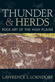 Paperback Thunder and Herds: Rock Art of the High Plains Book