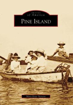 Pine Island - Book  of the Images of America: Florida