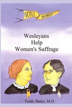 Paperback Wesleyans Help Women's Suffrage Book