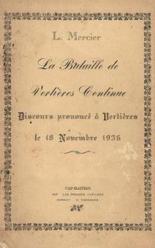Paperback La Bataille de Vertieres continue [French] Book