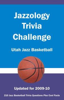 Paperback Jazzology Trivia Challenge: Utah Jazz Basketball Book