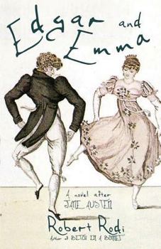 Paperback Edgar and Emma: A Novel After Jane Austen Book