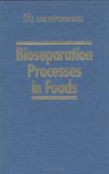 Hardcover Bioseparation Processes in Food Book