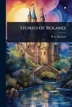 Paperback Stories of Roland; Book