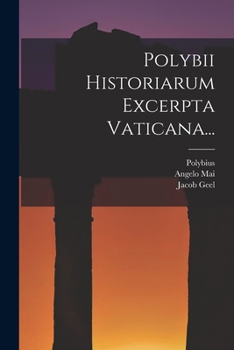 Paperback Polybii Historiarum Excerpta Vaticana... [Latin] Book