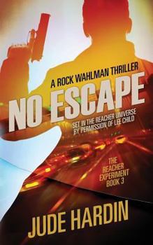Paperback No Escape: The Jack Reacher Experiment Book 3 Book