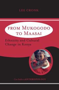 Paperback From Mukogodo to Maasai: Ethnicity and Cultural Change In Kenya Book