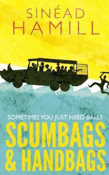Paperback Scumbags & Handbags Book