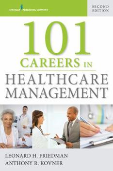 Paperback 101 Careers in Healthcare Management Book