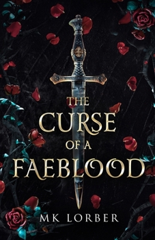 Paperback The Curse of a Faeblood Book