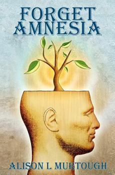 Paperback Forget Amnesia Book
