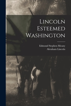 Paperback Lincoln Esteemed Washington Book