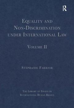 Hardcover Equality and Non-Discrimination Under International Law: Volume II Book