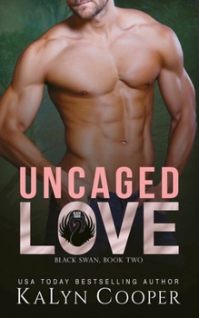 Paperback Uncaged Love Book