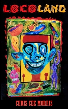 Locoland: A Dark Suspense Thriller Set in the Deadly Heart of Mexico