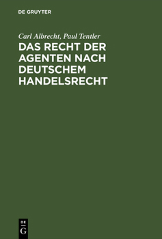 Hardcover Das Recht der Agenten nach deutschem Handelsrecht [German] Book