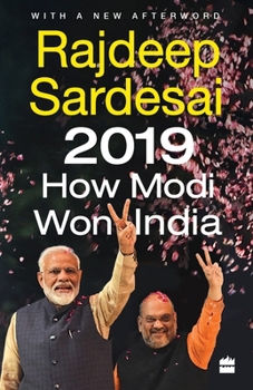 Paperback 2019: How Modi Won India Book