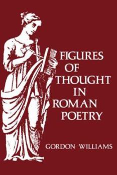 Hardcover Figures of Thought in Roman Poetry Book