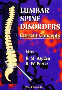 Hardcover Lumbar Spine Disorders: Current Concepts Book