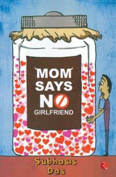 Paperback Mom Says No Girlfriend Book