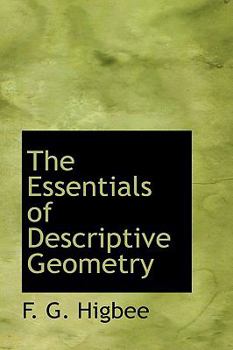 Paperback The Essentials of Descriptive Geometry Book