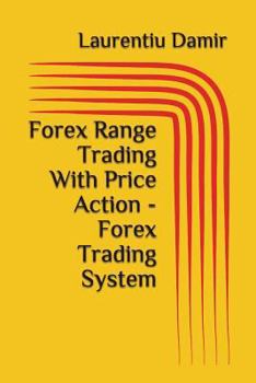 Paperback Forex Range Trading With Price Action - Forex Trading System Book