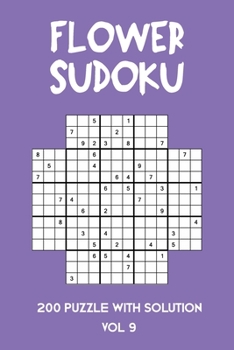 Paperback Flower Sudoku 200 Puzzle with solution Vol 9: Sudoku variation similar to Samurai Sudoku Book