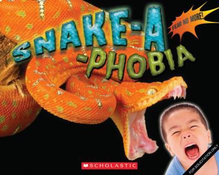 Paperback Snake-A-Phobia Book